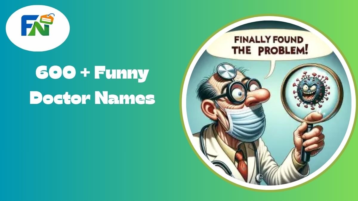 Funny Doctor Names