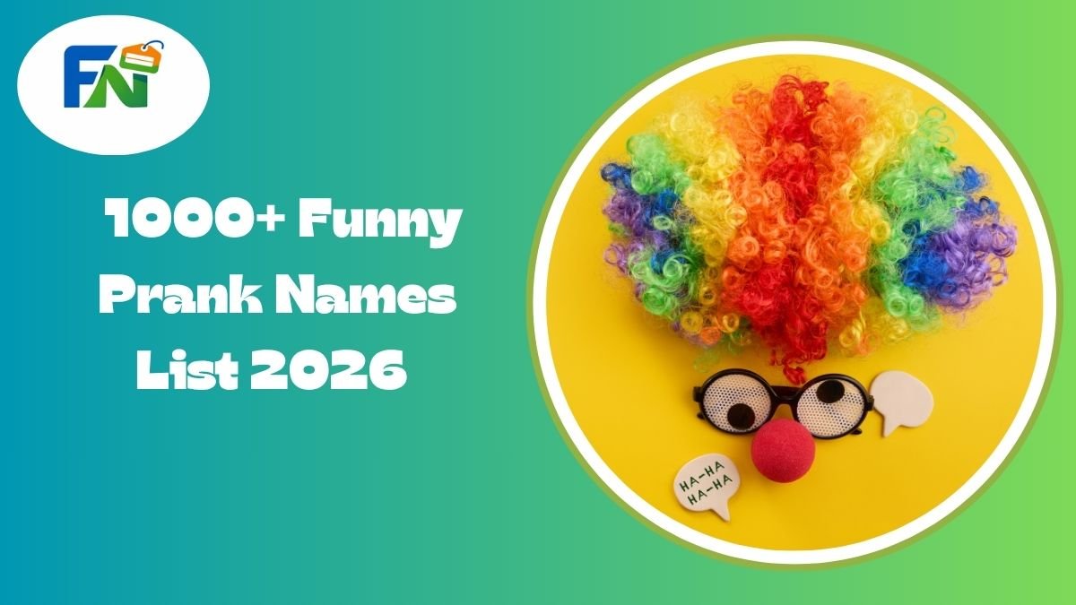 Funny Prank Names