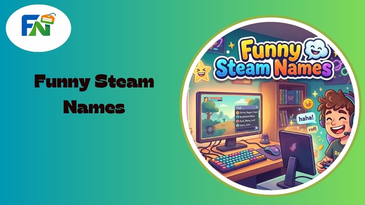Funny Steam Names