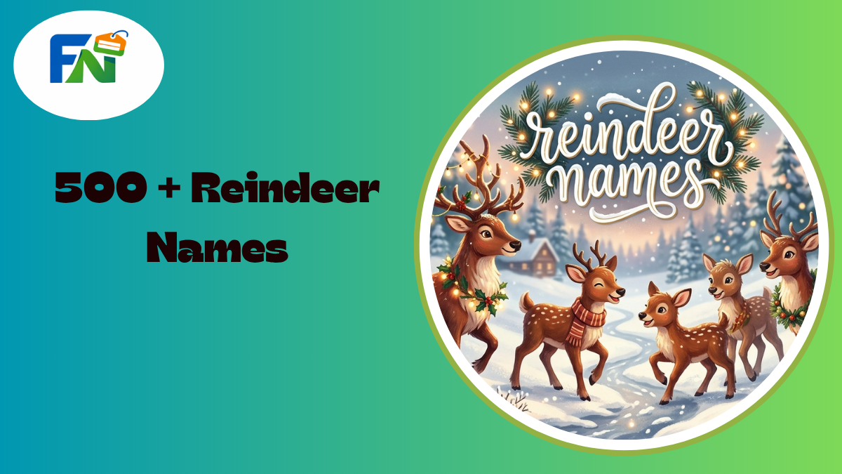 500 + Reindeer Names