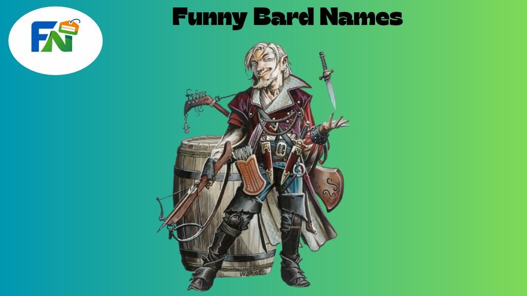 Funny Bard Names