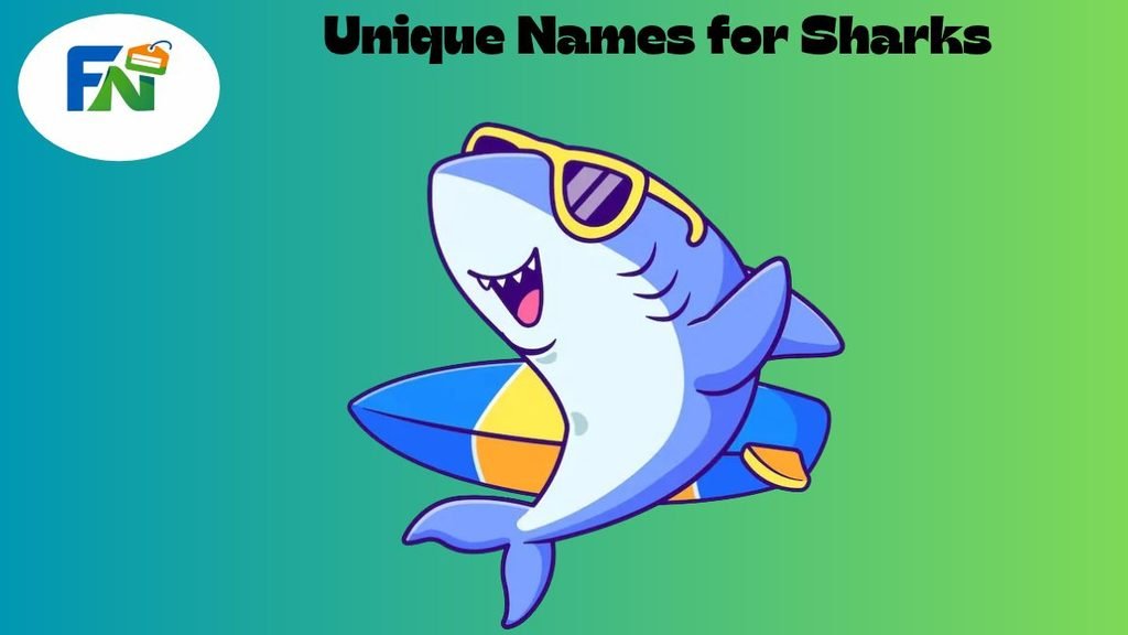 Unique Names for Sharks