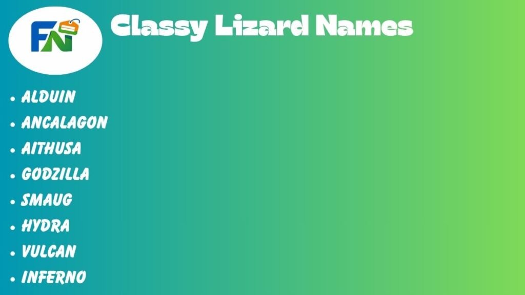 Classy Lizard Names