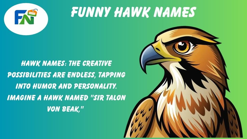 Funny Hawk Names