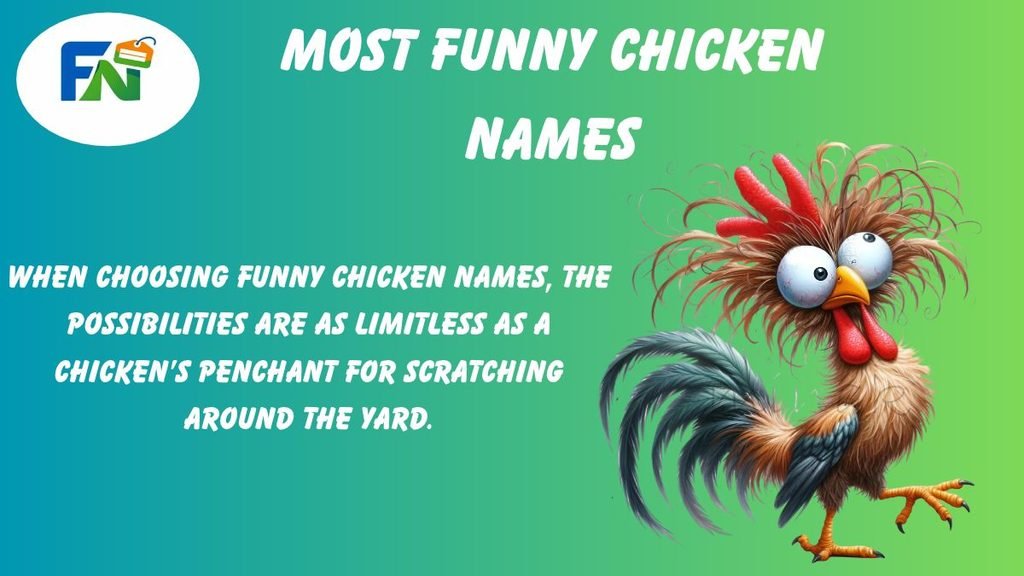 Most Funny Chicken Names