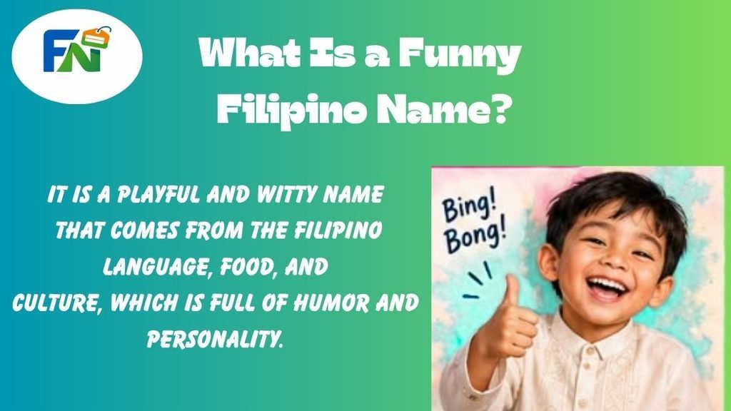 What is Funny Filipino name